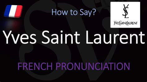 ysl brand pronunciation